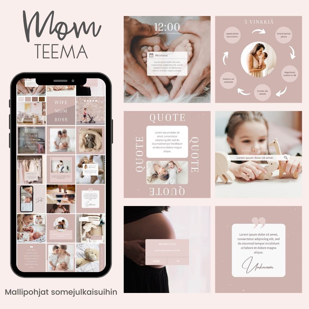 Hempeän vaaleanpunaiset ja roosan sävyiset Mom templates Canva mallipohjat Instagramiin ja sosiaaliseen mediaan brändäykseen Loov.fi
